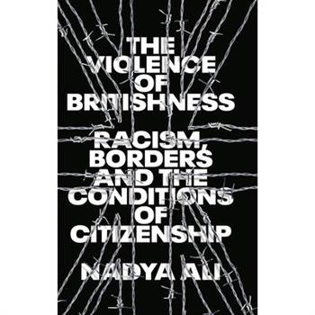 The Violence of Britishness
