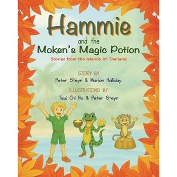 Hammie and the Moken's Magic Potion