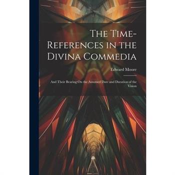 The Time-References in the Divina Commedia