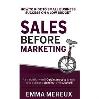 Sales Before Marketing