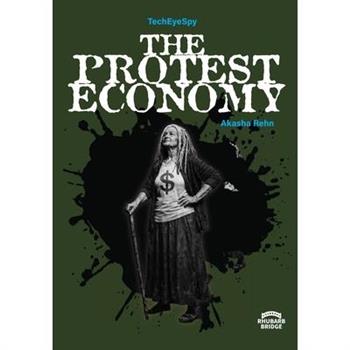 The Protest Economy