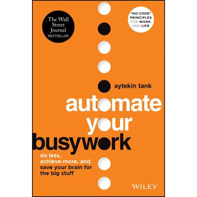 Automate Your Busywork