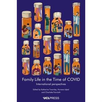 Family in the Time of Covid