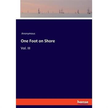One Foot on Shore