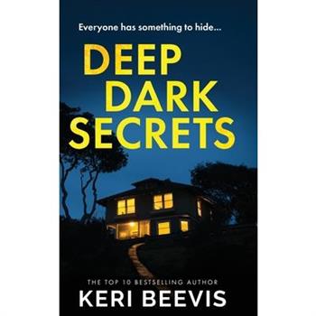 Deep Dark Secrets