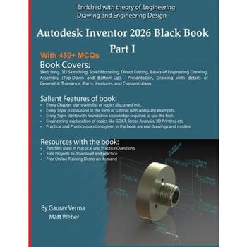 Autodesk Inventor 2026 Black Book Part I
