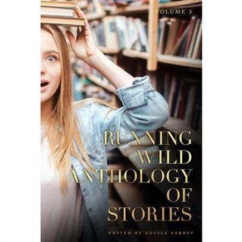 Running Wild Anthology of Stories, Volume 4, Book 2