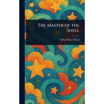 The Master of the Shell
