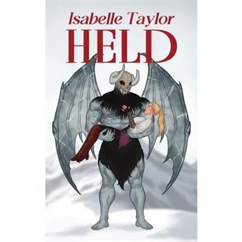 Held (a steamy monster romance) HARDCOVER
