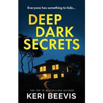 Deep Dark Secrets
