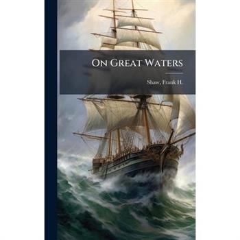 On Great Waters