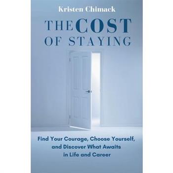 The Cost of Staying