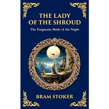 The Lady of the Shroud