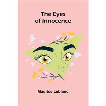 The Eyes Of Innocence