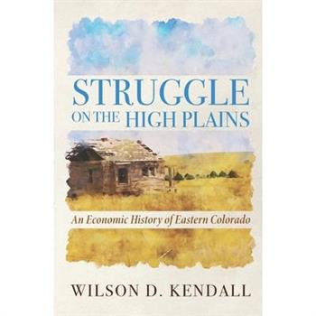 Struggle On the High Plains
