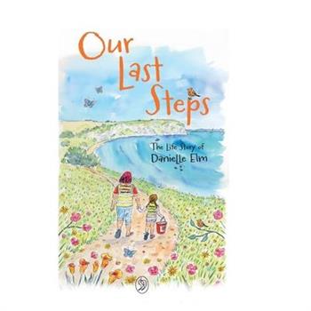 Our Last Steps