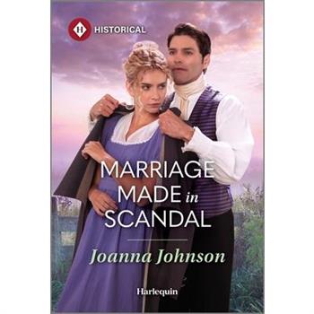 Marriage Made in Scandal