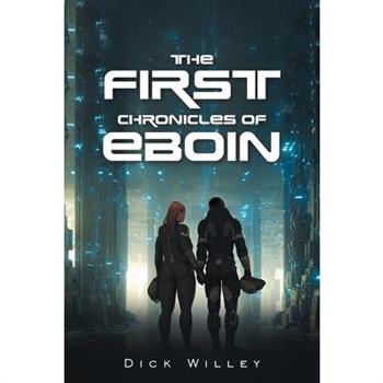 The First Chronicles of Eboin