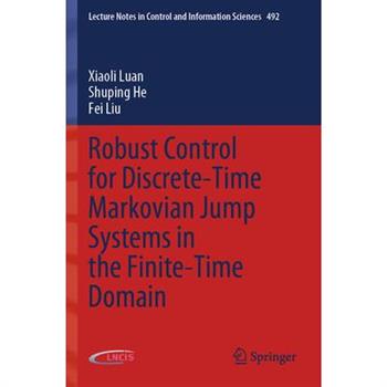 Robust Control for Discrete-Time Markovian Jump Systems in the Finite-Time Domain