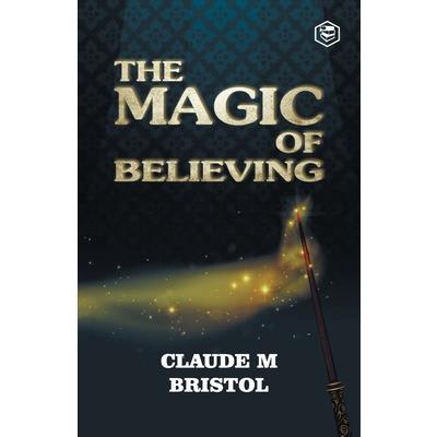 The Magic Of Believing