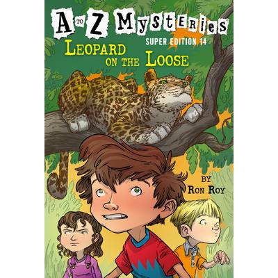 A to Z Mysteries Super Edition #14: Leopard on the Loose
