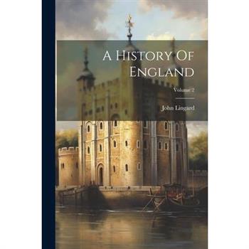 A History Of England; Volume 2