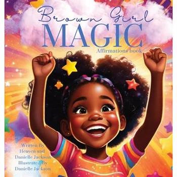 Brown Girl Magic (Affirmation book)