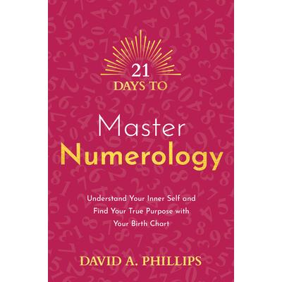 21 Days to Master Numerology