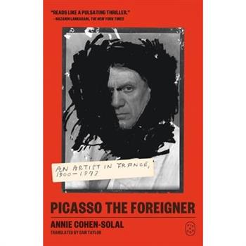 Picasso the Foreigner