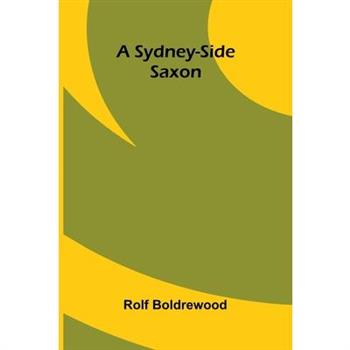A Sydney-Side Saxon