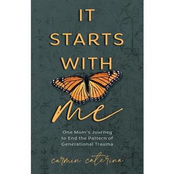It Starts with Me
