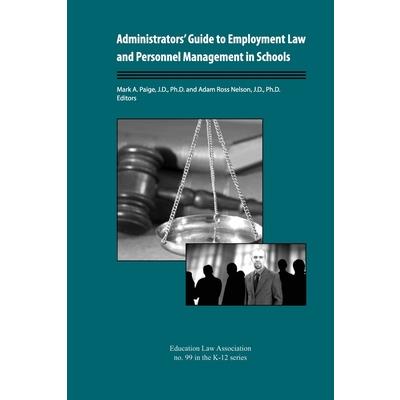 Administrators' Guide to Employment Law and Personnel Management in Schools