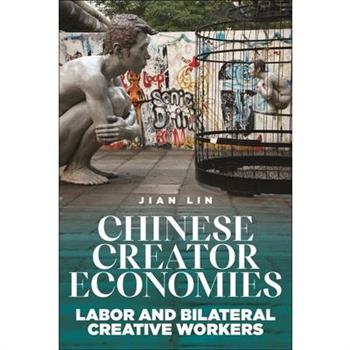 Chinese Creator Economies