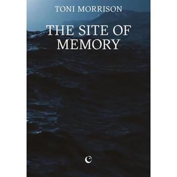 The Site of Memory