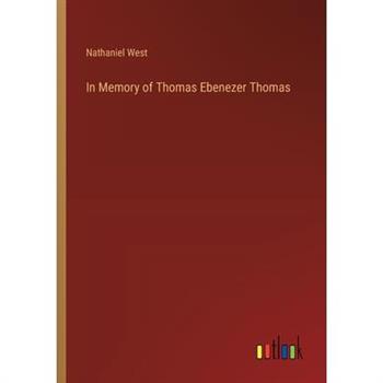 In Memory of Thomas Ebenezer Thomas