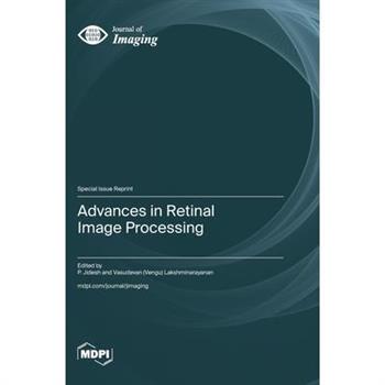 Advances in Retinal Image Processing