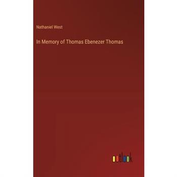 In Memory of Thomas Ebenezer Thomas
