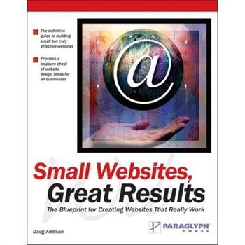 Small Web Sites, Great Results