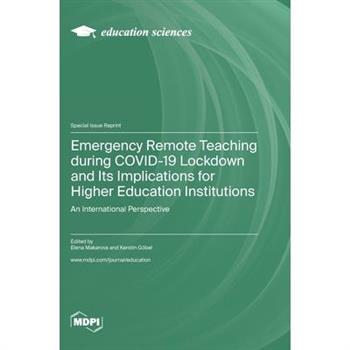 Emergency Remote Teaching during COVID-19 Lockdown and Its Implications for Higher Education Institutions