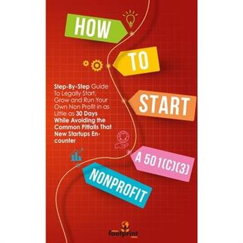 How to Start a 501(c)(3) Nonprofit
