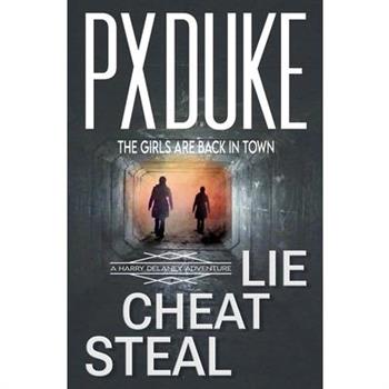Lie Cheat Steal