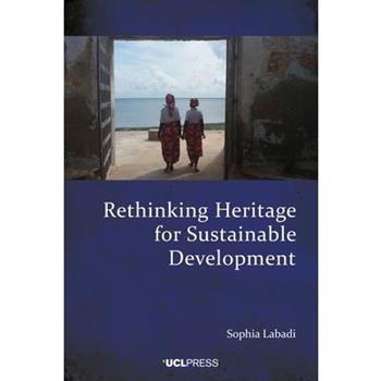 Rethinking Heritage for Sustainable Development