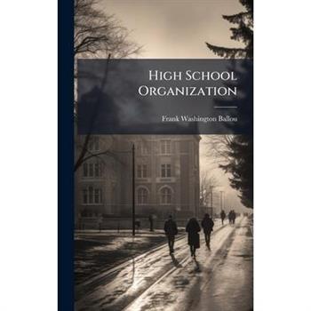High School Organization