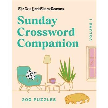New York Times Games Sunday Crossword Companion Volume 1