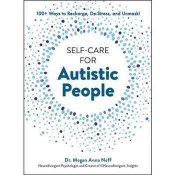 Self-Care for Autistic People