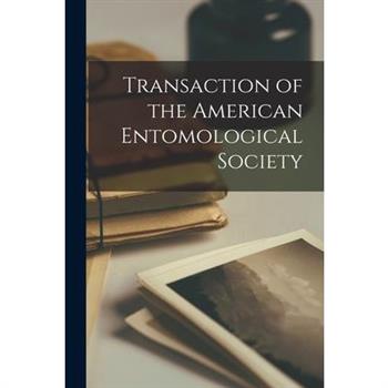 Transaction of the American Entomological Society