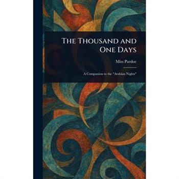 The Thousand and One Days
