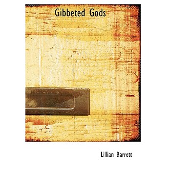 Gibbeted Gods