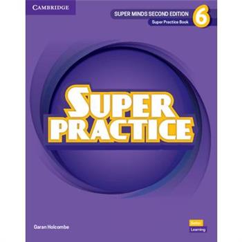 Super Minds Level 6 Super Practice Book British English