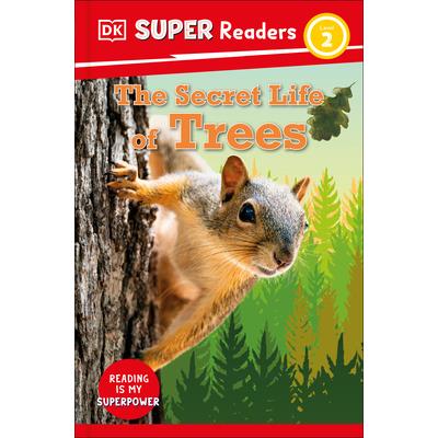 DK Super Readers Level 2 Secret Life of Trees